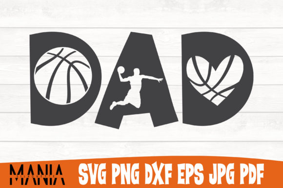 Dad Basketball Svg Cut File Design: Graphics for Graphic Templates