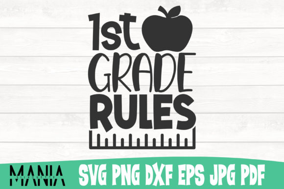 First Grade Rules Svg Cut File Design: A Designer’s Take on Essential Graphics
