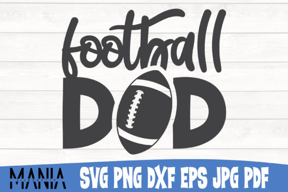 Football Dad 2 Svg Cut File Design Graphics and Graphic Templates Review