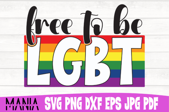 Free to Be Lgbt Svg Cut File Design Review