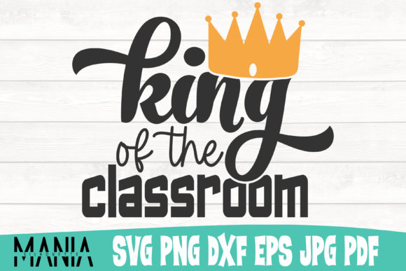 King of the Classroom Graphic Template for Commercial Projects