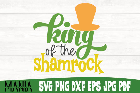 King of the Shamrock Svg Cut File Graphics Review