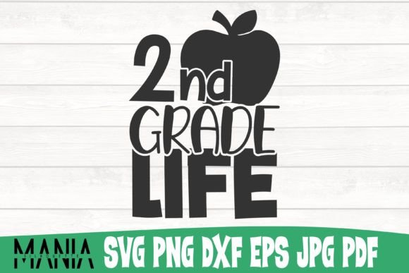 Second Grade Life Svg Cut File Design